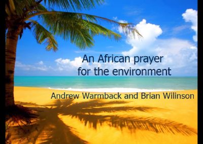 An African prayer for the environment