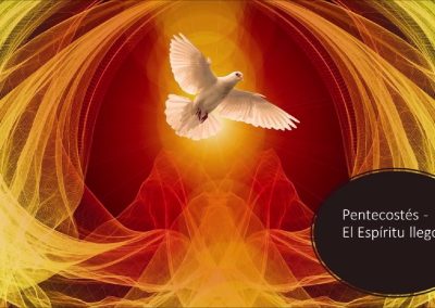 El Espiritu llegó