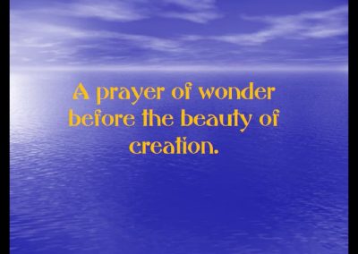 A prayer of wonder before the beauty of Creation